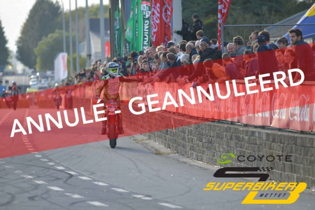 The 34th Coyote Superbiker of Mettet has been cancelled!