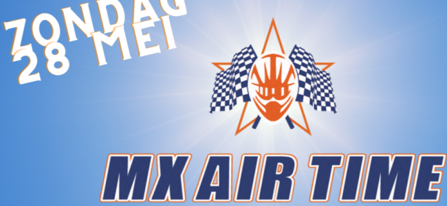 Strijden om de goed gevulde prijzenpot van MX AIR TIME 2023? Schrijf je in…