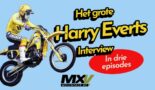 VIDEO: Het Grote Harry Everts Interview