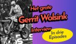 VIDEO: het grote Gerrit Wolsink interview